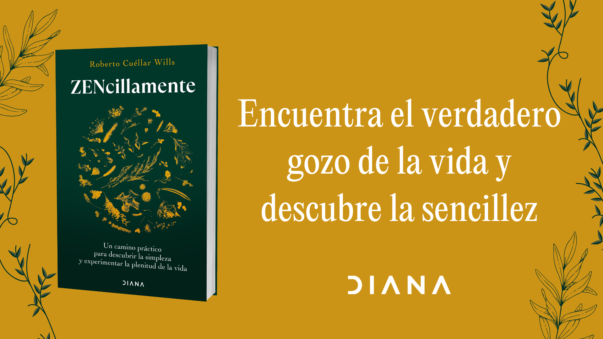 Libro Zencillamente por Roberto Cuellar Wills